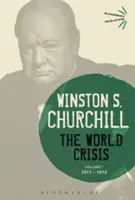Svetová kríza, 1. diel: 1911-1914 - The World Crisis, Volume 1: 1911-1914