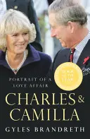 Charles a Camilla: Portrét milostného vzťahu - Charles & Camilla: Portrait of a Love Affair
