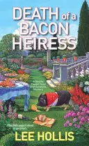 Smrť slaninovej dedičky - Death of a Bacon Heiress