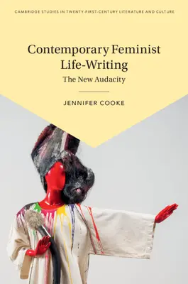 Súčasné feministické písanie o živote - Contemporary Feminist Life-Writing