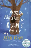 Noah Barleywater uteká - Noah Barleywater Runs Away