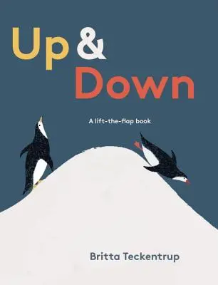 Nahor a nadol: Knižka so zdvíhanými klapkami - Up & Down: A Lift-The-Flap Book