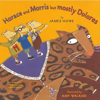 Horace a Morris, ale hlavne Dolores - Horace and Morris But Mostly Dolores