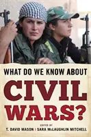 Čo vieme o občianskych vojnách? - What Do We Know about Civil Wars?