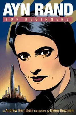 Ayn Randová pre začiatočníkov - Ayn Rand for Beginners