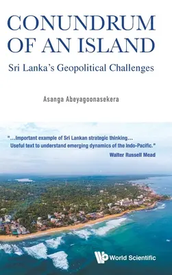 Hlavolam ostrova: Geopolitické výzvy Srí Lanky - Conundrum of an Island: Sri Lanka's Geopolitical Challenges