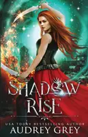 Vzostup tieňa - Shadow Rise