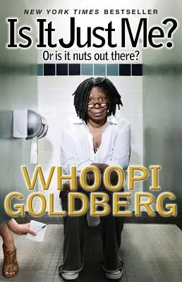Som to len ja?: Alebo je to tam šialené? - Is It Just Me?: Or Is It Nuts Out There?