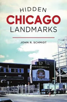 Skryté chicagské pamiatky - Hidden Chicago Landmarks