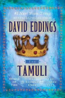 Tamuli: Ohnivé dómy - Žiariace - Skryté mesto - The Tamuli: Domes of Fire - The Shining Ones - The Hidden City