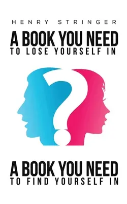 Kniha, v ktorej sa musíte stratiť - A Book You Need To Lose Yourself In