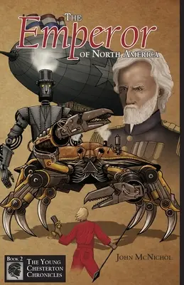 Cisár Severnej Ameriky - The Emperor of North America