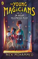 Mladí kúzelníci a 24-hodinová zápletka s telepatiou - Young Magicians and the 24-Hour Telepathy Plot