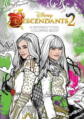 Potomkovia 2 a Wickedly Cool Coloring Book - Descendants 2 a Wickedly Cool Coloring Book
