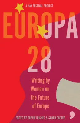 Europa28 - Písanie žien o budúcnosti Európy - Europa28 - Writing by Women on the Future of Europe