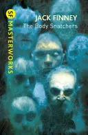 Krádeže tela - Body Snatchers