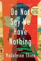 Nehovorte, že nič nemáme - Do Not Say We Have Nothing