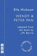 Wendy a Peter Pan - Wendy & Peter Pan