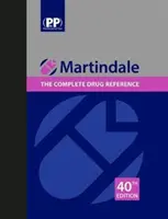 Martindale: Kompletný odkaz na lieky - Martindale: The Complete Drug Reference