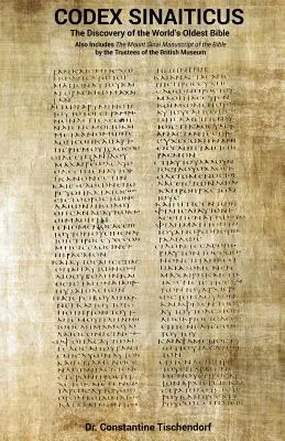 Codex Sinaiticus: Objavenie najstaršej Biblie na svete - Codex Sinaiticus: The Discovery of the World's Oldest Bible