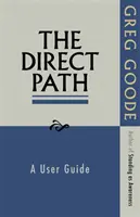 Priama cesta: Príručka pre používateľa - The Direct Path: A User Guide