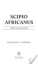 Scipio Africanus: Najväčší rímsky generál - Scipio Africanus: Rome's Greatest General
