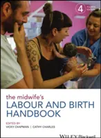 Príručka pôrodnej asistentky - The Midwife's Labour and Birth Handbook