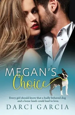 Meganina voľba - Megan's Choice