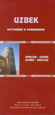 Uzbecko-anglický/anglicko-uzbecký slovník a frázový slovník: Romanizované - Uzbek-English/English-Uzbek Dictionary and Phrasebook: Romanized