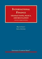 Medzinárodné financie - transakcie, politika a regulácia - International Finance - Transactions, Policy, and Regulation