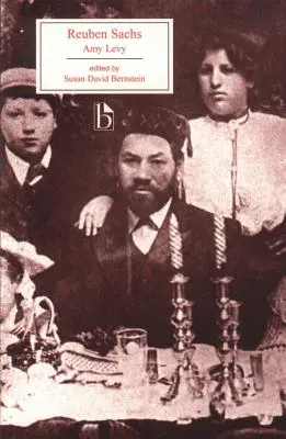 Reuben Sachs: - Reuben Sachs: A Sketch