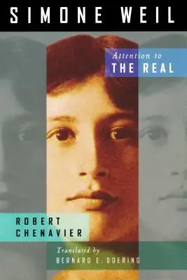 Simone Weilová: Pozornosť k realite - Simone Weil: Attention to the Real