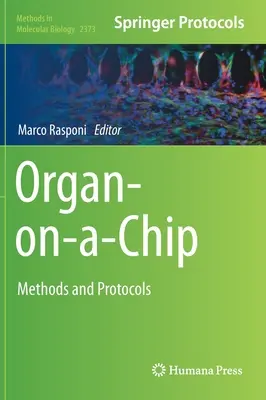 Orgán na čipe: Metódy a protokoly - Organ-On-A-Chip: Methods and Protocols