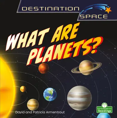 Čo sú to planéty? - What Are Planets?