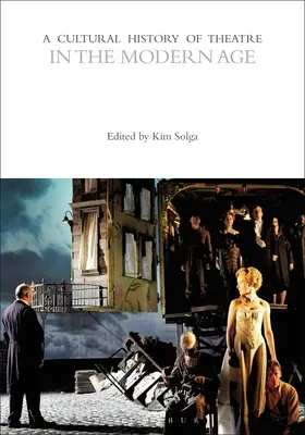 Kultúrne dejiny divadla v novoveku - A Cultural History of Theatre in the Modern Age