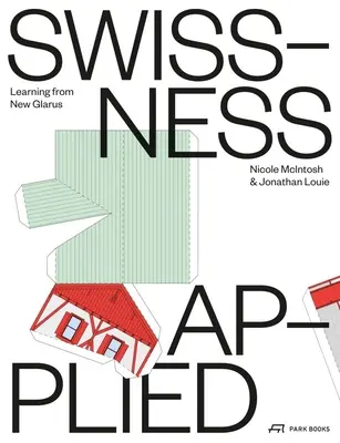 Aplikovaná švajčiarčina: Učenie z Nového Glarusu - Swissness Applied: Learning from New Glarus