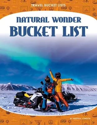 Zoznam prírodných zázrakov - Natural Wonder Bucket List