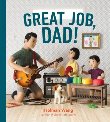 Skvelá práca, tati! - Great Job, Dad!