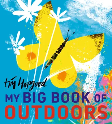 Moja veľká kniha o outdoore - My Big Book of Outdoors