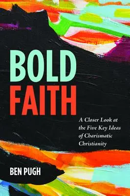 Odvážna viera - Bold Faith