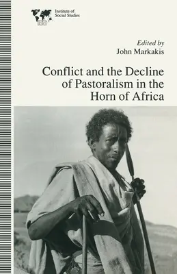 Konflikt a úpadok pastierstva v Africkom rohu - Conflict and the Decline of Pastoralism in the Horn of Africa