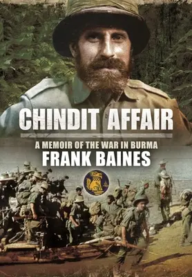 Chindit Affair: Spomienky na vojnu v Barme - Chindit Affair: A Memoir of the War in Burma