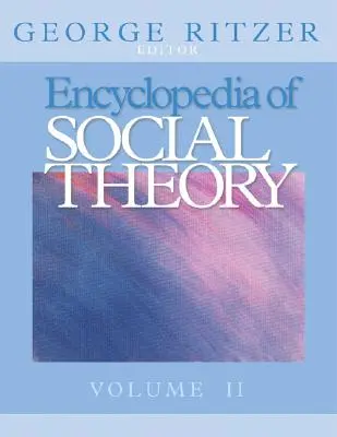 Encyklopédia sociálnej teórie - Encyclopedia of Social Theory