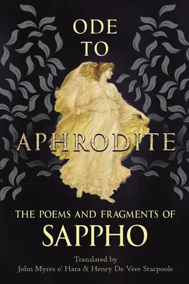 Óda na Afroditu - Básne a fragmenty Sapfó - Ode to Aphrodite - The Poems and Fragments of Sappho