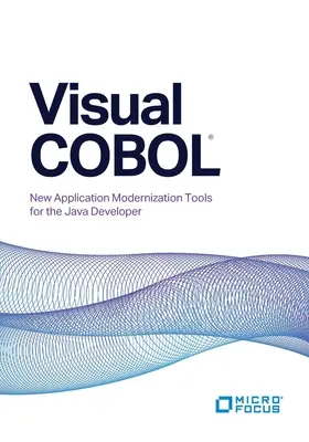 Visual COBOL: Nové nástroje na modernizáciu aplikácií pre vývojárov v jazyku Java - Visual COBOL: New Application Modernization Tools for the Java Developer