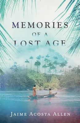 Spomienky na stratený vek - Memories of a Lost Age