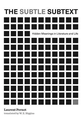 Jemný podtext: Skryté významy v literatúre a živote - The Subtle Subtext: Hidden Meanings in Literature and Life