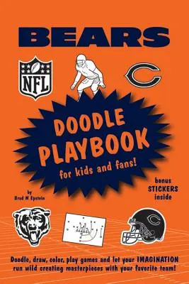 Chicago Bears Doodle Playbook: Pre deti a fanúšikov! - Chicago Bears Doodle Playbook: For Kids and Fans!