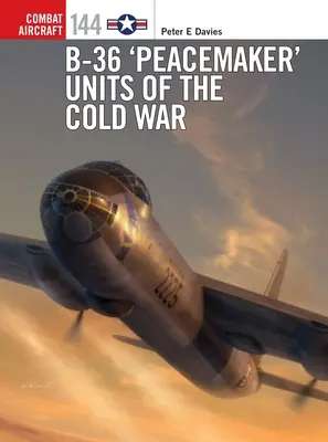 B-36 „Peacemaker“ jednotky studenej vojny - B-36 'Peacemaker' Units of the Cold War