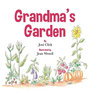 Babičkina záhrada - Grandma's Garden